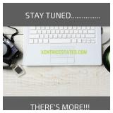 Stay Tuned.....there