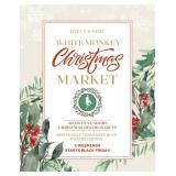 WHITE MONKEY CHRISTMAS MARKET - OPENING WEEKEND 
