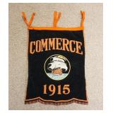 1135	1915 COMMERCE BANNER WITH A SAILING SHIP AND BEADED LETTERING AND EDGE, 19 1/2 IN X 15 1/2