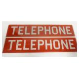 1322	2 GLASS TELEPHONE BOOTH SIGNS, 22 1/4 IN X 4 1/2 IN