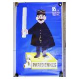 1186	VINTAGE PARISIENNES CIGARETTES ADVERTISING POSTER. APP. 50 IN X 35 1/2 IN. SHOWS AVERAGE SIGNS 