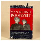 SIGNED: LELA STILES BOOK | The Man Behind Roosevelt: The Story of Louis McHenry Hower, signed by the