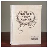 COOK BOOK BY OSCAR OF THE WALDORF  | Oscar Tschirky Maitre d