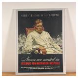 WWII NURSE VOLUNTEER POSTER | "Serve Those Who Served" World War II poster by Douglass, copyright 19