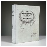 [SIGNED] THE COOK BOOK BY OSCAR | The Cook Book by Oscar of the Waldorf by Oscar Tschirky, Maitre d