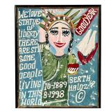 BERTHA HALOZAN (1917-2004) | Oil on board painting of the Statue of Liberty, signed and dated 1998. 