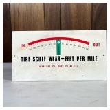 Bear Mfg. Co. Sign | Enameled metal sign: Tire Scuff Wear - Feet Per Mile, Rock Island, Ill. - h. 7.