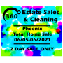 360 Estate Sales Phx- Total Home Sale