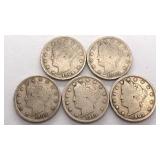 (5) Liberty Head V Nickels