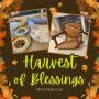 Harvest of Blessings Online Sale Ends Wed Dec 4 AT 4p CT Pickup Dec 7 in Round Rock Tx