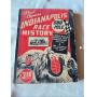 Vintage Indianapolis Race History Book
