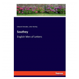 Edward Dowden; John Morley Southey: English Men of Letters (Paperback)
