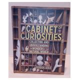 Cabinet of Curiosities: Collecting and Understanding the Wonders of the Natural World Hardcover – Oc