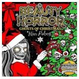 The Beauty of Horror: Ghosts of Christmas Coloring Book Paperback – October 30, 2018 by Alan Robert