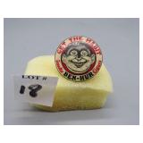 Rare Political, Sports, and Business Buttons & Pins