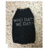 https://www.ebay.com/itm/124141932520	KB0063: Bedazzled Dog Clothing "WHO DAT? WE DAT!" Large (2)