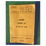 https://www.ebay.com/itm/115323088831	KB0274 1952 Department of The Army Field Book FM 23-7 Carbine 