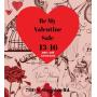 Be my Valentine Sale