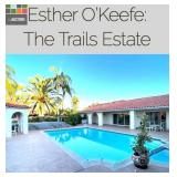 Esther O'Keefe: The Trails Estate - Rancho Bernardo 