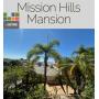 Mission Hills Mansion 