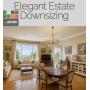 Elegant Estate Downsizing