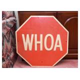 "WHOA" -- Horse Stop Sign