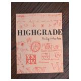 Highgrade by Philip Whalen