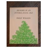 Memoirs of an Interglacial Age by Philip Whalen