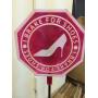 For the shoe shopper - Stop Sign