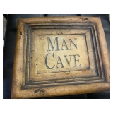 Man Cave Plaque 