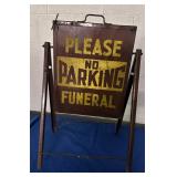 Funeral sign