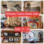 Sept 21- 22 - FANTASTIC ESTATE SALE in the Fresno Bluffs. Sat/Sun 9am