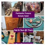 Dec 28 & 29 - FANTASTIC ESTATE SALE in Fresno! Herndon & First. SAT/SUN 11am