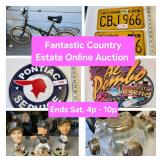 March 1 - Fantastic Country Estate Online Auction . 361 Lots. Ends Saturday 4p to 10p. Pick up Sun 9