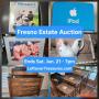 June 21 - Woodward Estate Auction in Fresno. 123 Lots. Ends Saturday 6p to 8p. Pick up Sunday 230-53