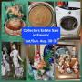 August 30 & 31 - An Amazing Collectors Estate Sale Near Herndon & Marks. Sat & Sun