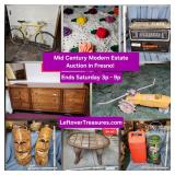 Dec. 6 - Mid Century Modern Estate Auction in SE Fresno. 374 Lots. Ends Saturday 3p to 9p. Pick up S