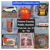 Jan. 31 - Fresno County Huge Estate Auction w/ Cars. 340 Lots. Ends Saturday 4p to 10p. Pick up Sun.