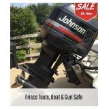 Frisco Tools, Boats and Gun Safe 