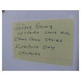 Before going up stairs see item on board to the right.