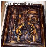 WAX ART. Neat!! DON