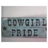 COWGIRL PRIDE SIGN