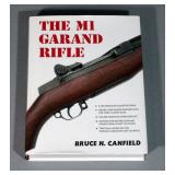 "The M1 Garand Rifle" by Bruce N. Canfield, 2013 Hardcover, Color Printing, 2150 Detailed Illustrati