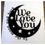 Plasma Cut Steel Wall Art, "You Forever Me" 10" x 27" And "We Love You To The Moon And Back" 15" x 1