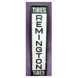 Remington Tires Metal & Enamel Sign 59"H x 14"