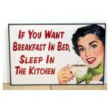 If You Want Breakfast In Bed, Sleep In The Kitchen Funny Sign Framed 36"W x 24.5"H