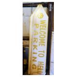 "Welcome To Hell" Parking Arrows, 77" X 17", Qty 3
