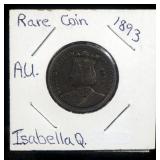 1893 Isabella Quarter, Rare, Second Commemorative Coin Issued By The United States