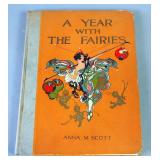 A Year With The Fairies By Anna M. Scott, 1914, Beautiful Illustrations
