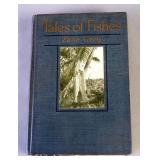 Tales Of Fishes By Zane Grey, 1919, Early Printing, Illustrated, Decorated Hardcover